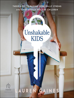 Unshakable Kids - Audiobook